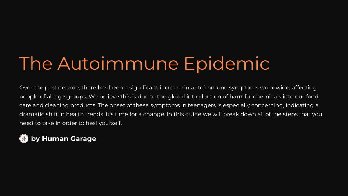 The Autoimmune Epidemic