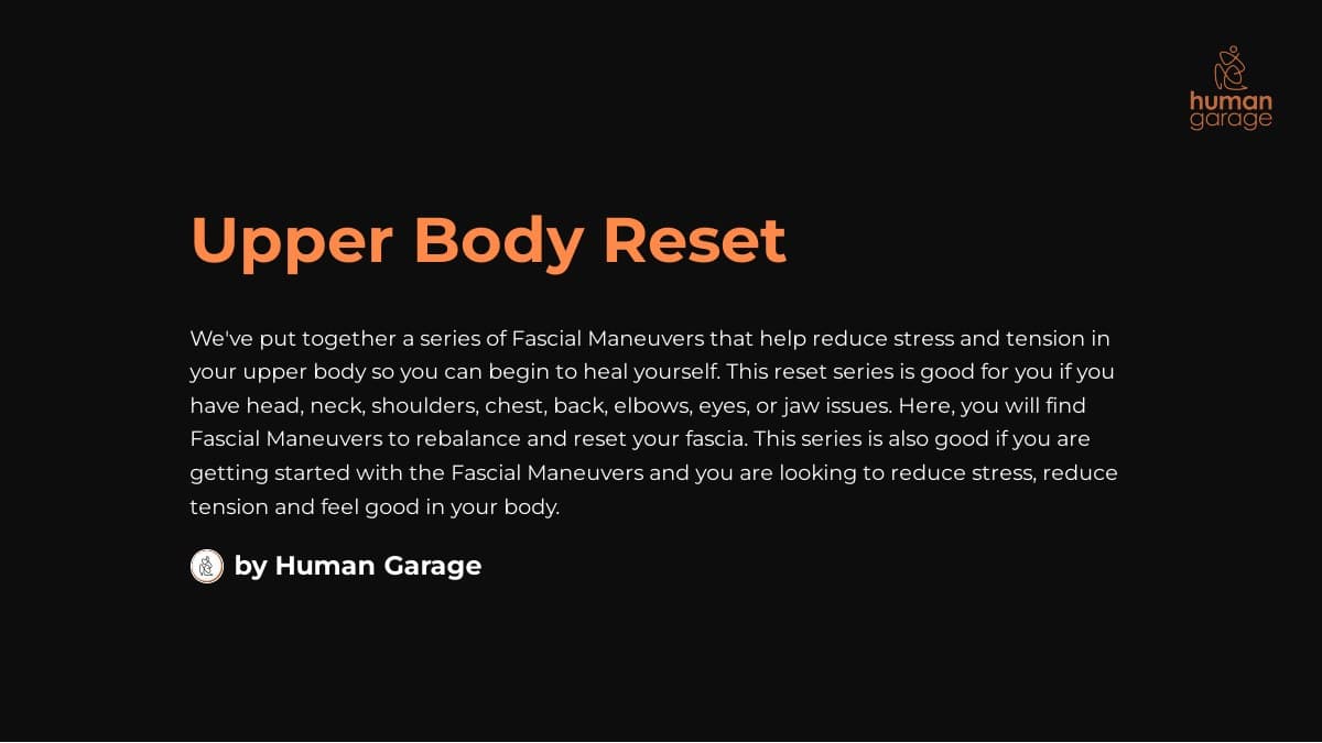 Upper Body Reset